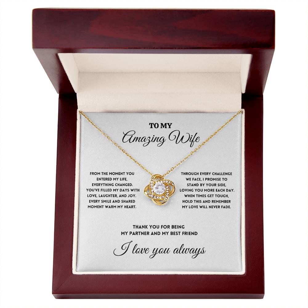 To My Amazing Wife - I Promise to Stand by Your Side - Love Knot Necklace