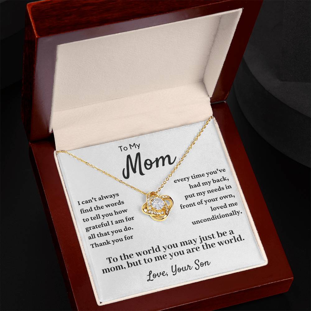 To My Mom Love Knot Necklace - Loved Me Unconditonally