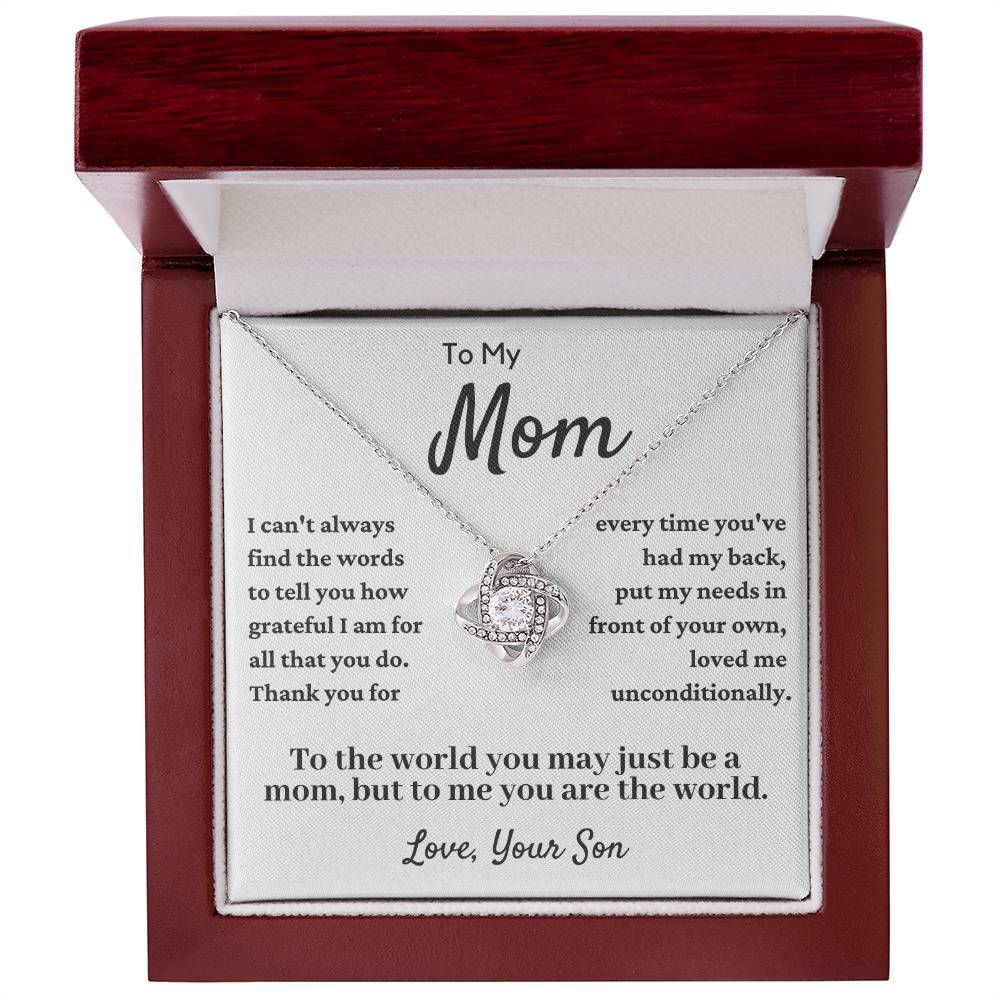 To My Mom Love Knot Necklace - Loved Me Unconditonally