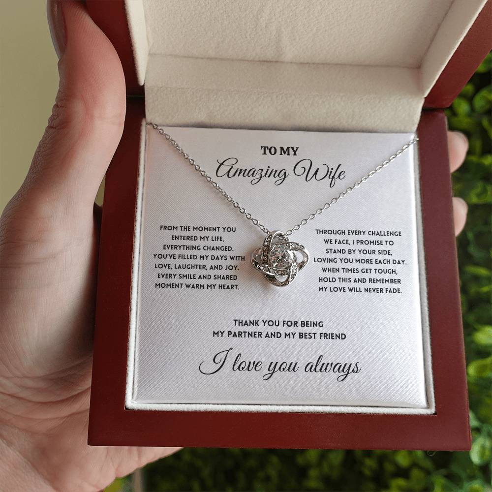 To My Amazing Wife - I Promise to Stand by Your Side - Love Knot Necklace