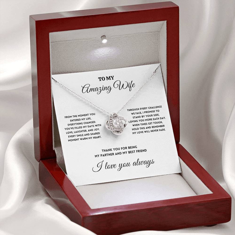 To My Amazing Wife - I Promise to Stand by Your Side - Love Knot Necklace