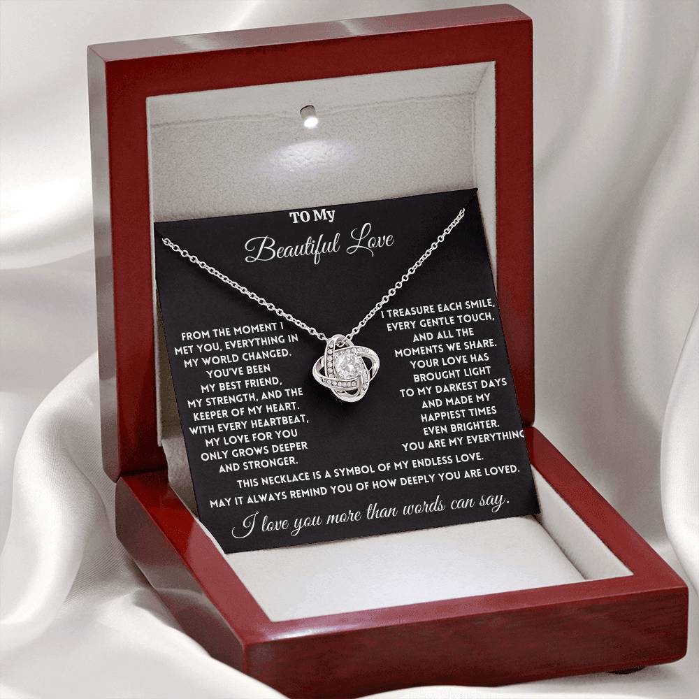 To My Beautiful Love - With Every Heartbeat - Love Knot Necklace