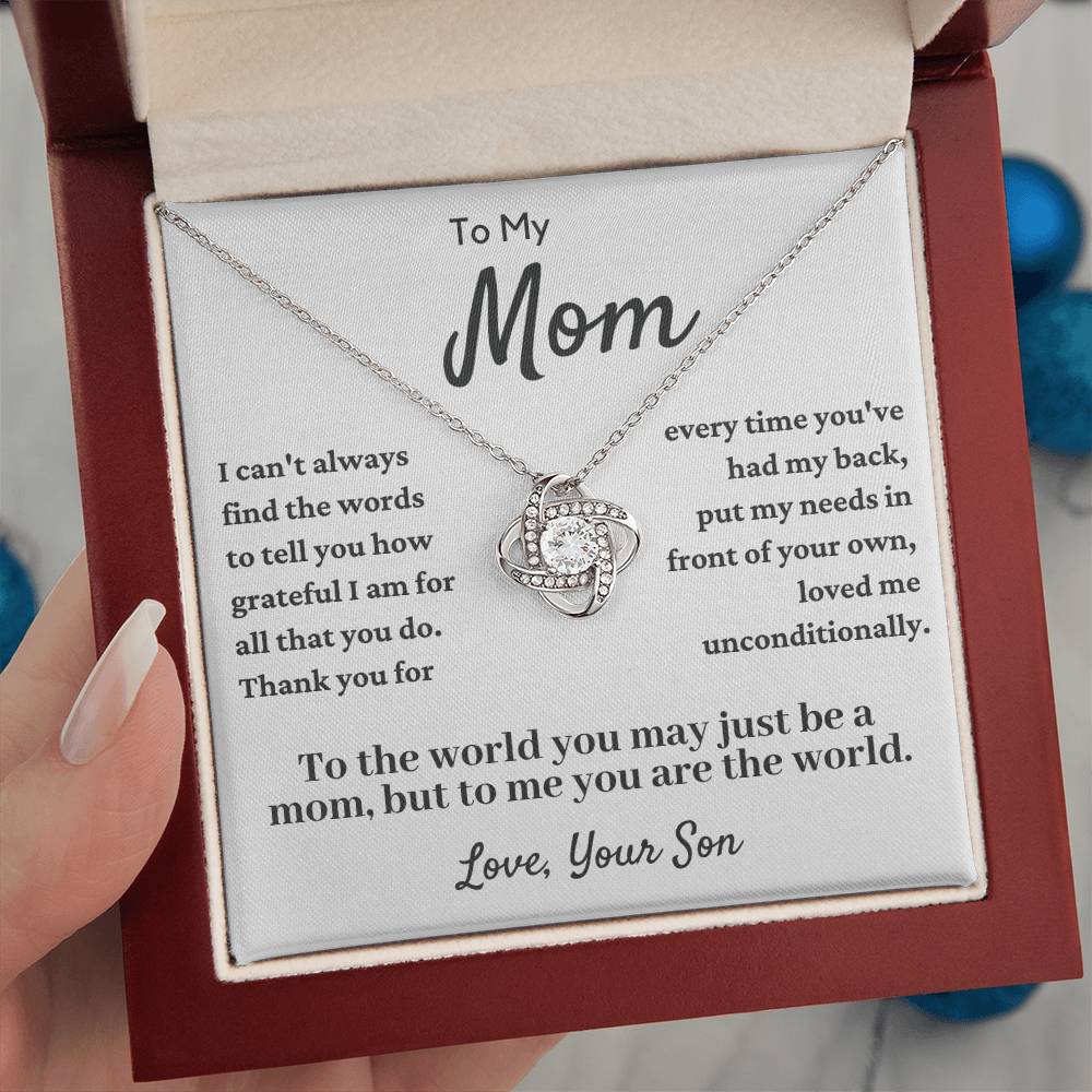 To My Mom Love Knot Necklace - Loved Me Unconditonally