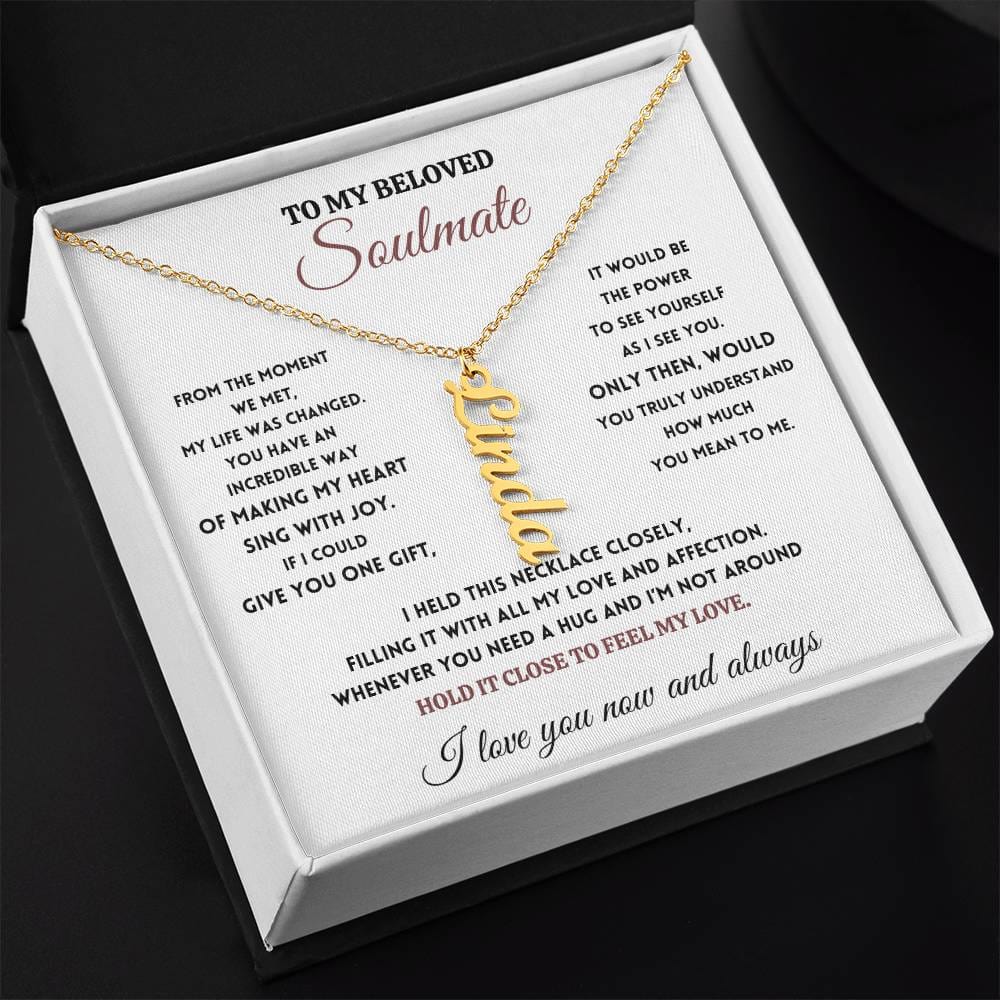 To My Beloved Soulmate - Name Necklace - Sing with Joy