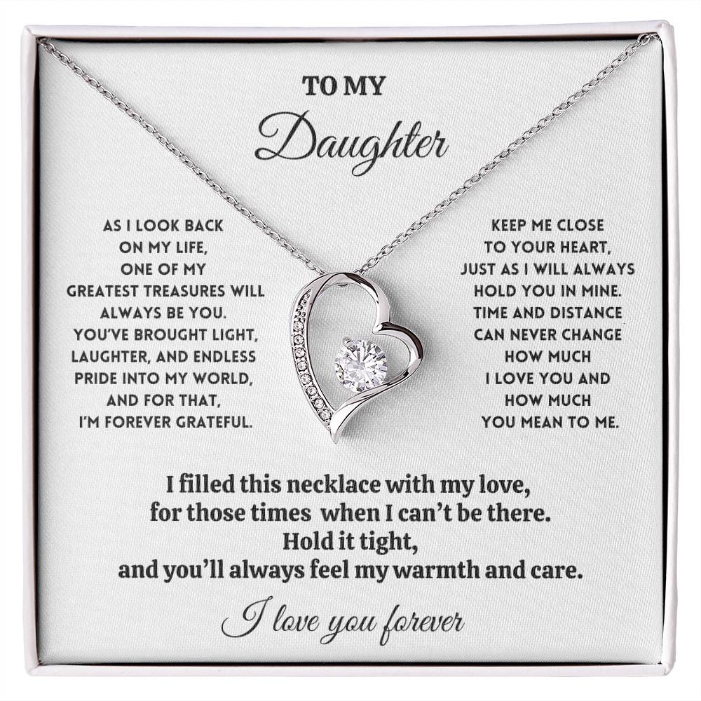 To My Daughter - As I Look Back on My Life - Forever Love Necklace