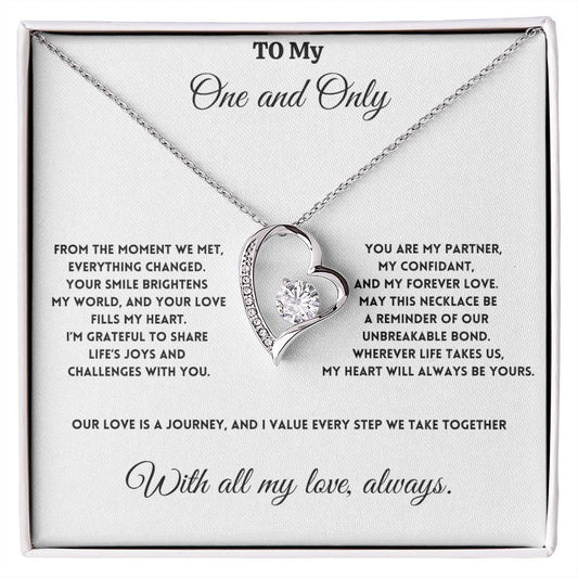 To My One and Only - Our Love is a Journey - Forever Love Necklace