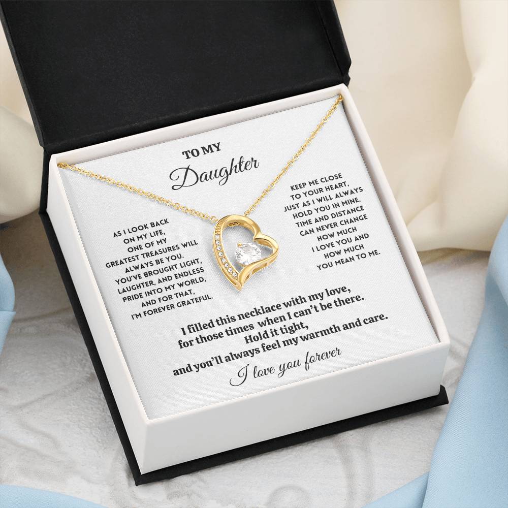 To My Daughter - As I Look Back on My Life - Forever Love Necklace