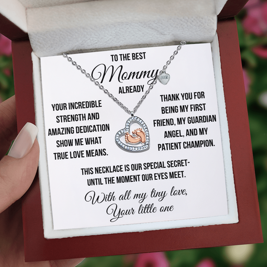 To the Best Mommy Already "My First Friend" Forever Love Necklace