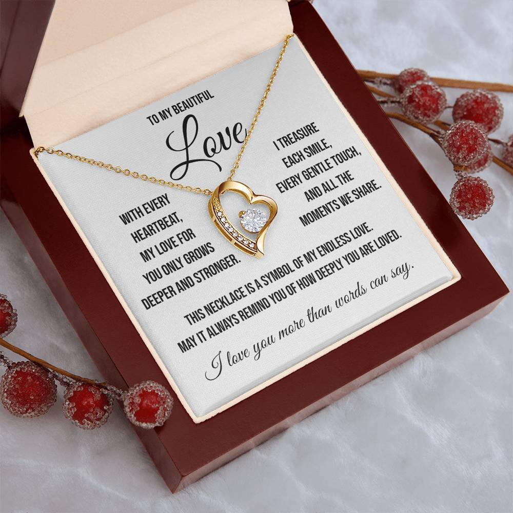 To My Beautiful Love "With Every Heartbeat" Forever Love Necklace
