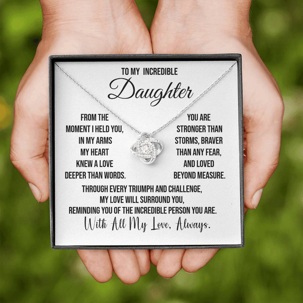 To My Incredible Daughter "From the Moment I" Love Knot Necklace