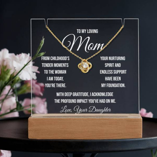 To My Loving Mom "From Childhood's Tender Moments" Keepsake Acrylic Bundle and Love Knot Necklace