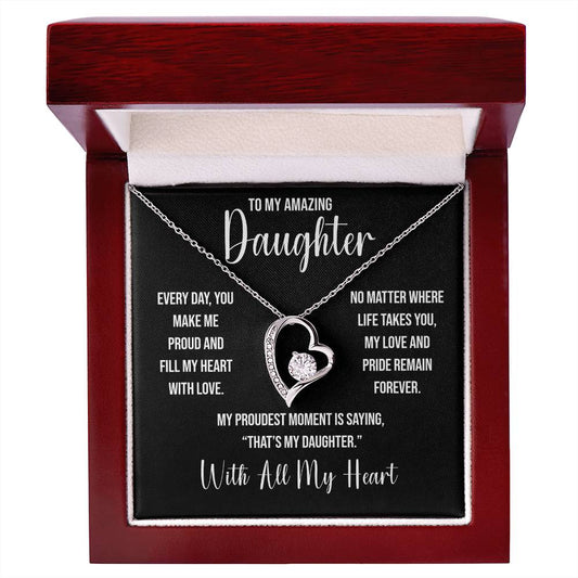 To My Amazing Daughter "That's My Daughter" Forever Love Necklace