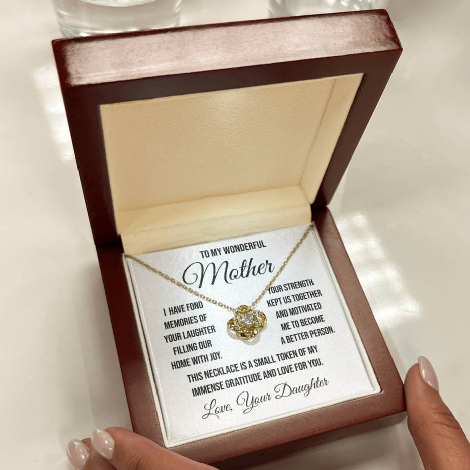 To My Wonderful Mother "I have Fond Memories" Love Knot Necklace