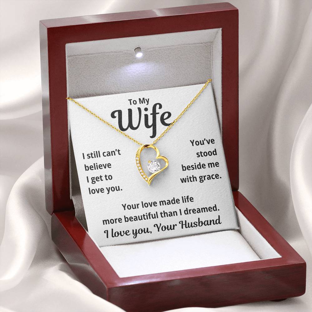 To My Wife "I Still Can't Believe" Forever Love Necklace