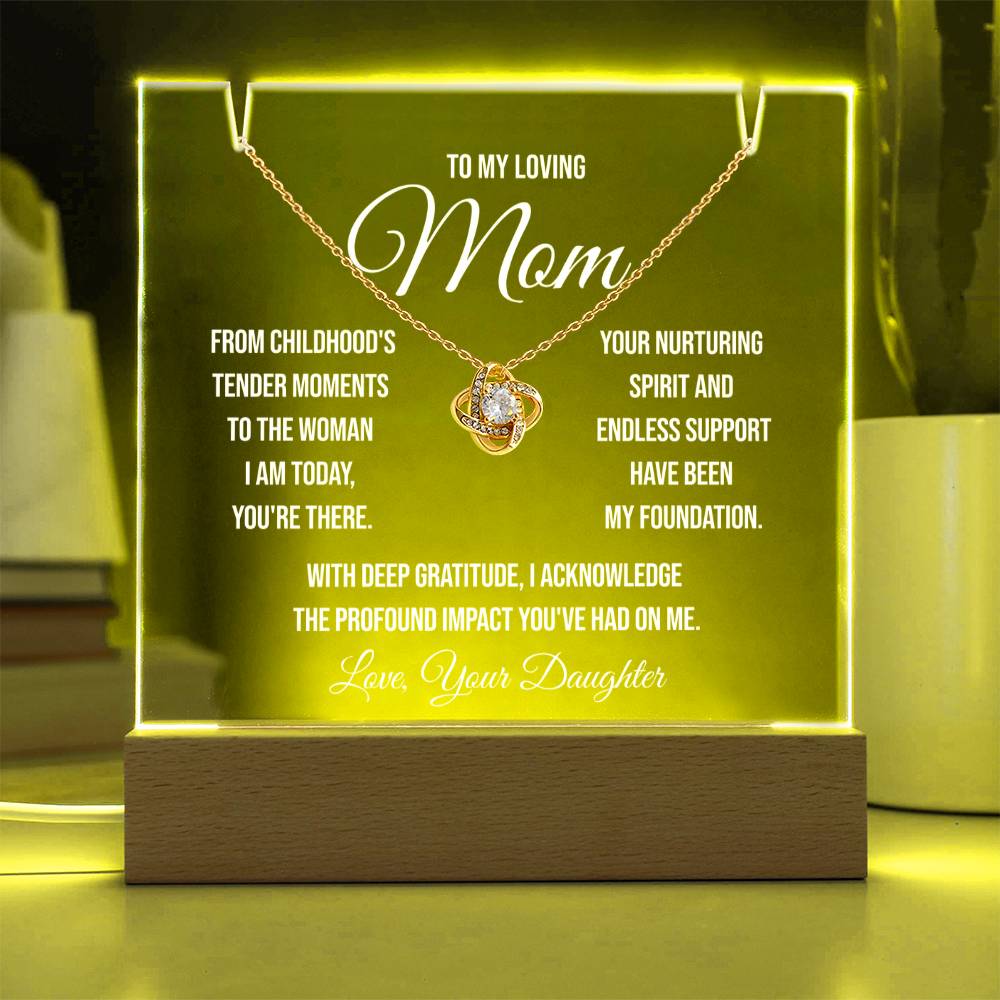 To My Loving Mom "From Childhood's Tender Moments" Keepsake Acrylic Bundle and Love Knot Necklace