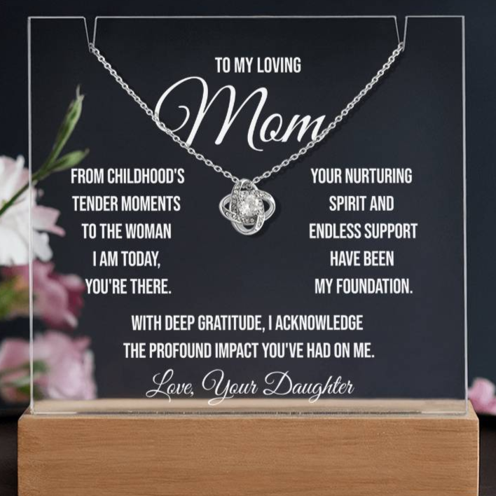 To My Loving Mom "From Childhood's Tender Moments" Keepsake Acrylic Bundle and Love Knot Necklace