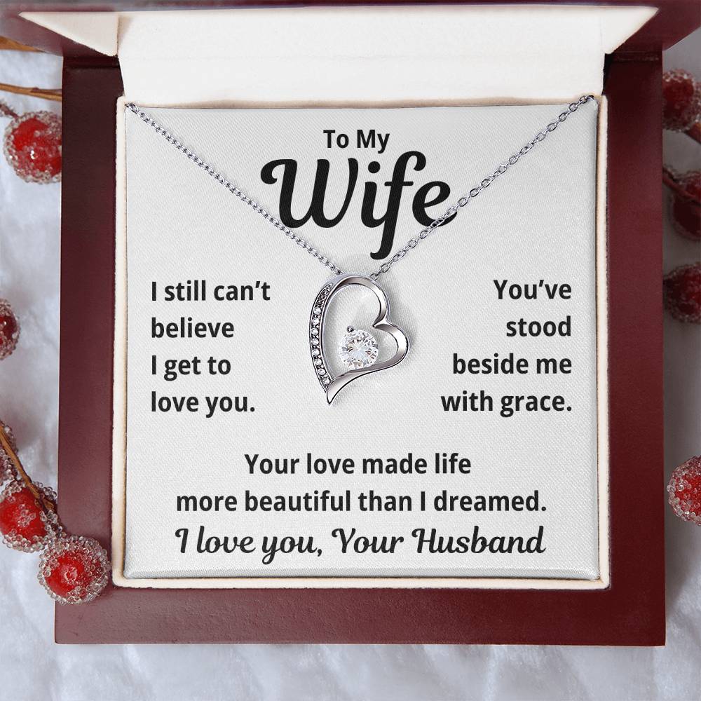 To My Wife "I Still Can't Believe" Forever Love Necklace