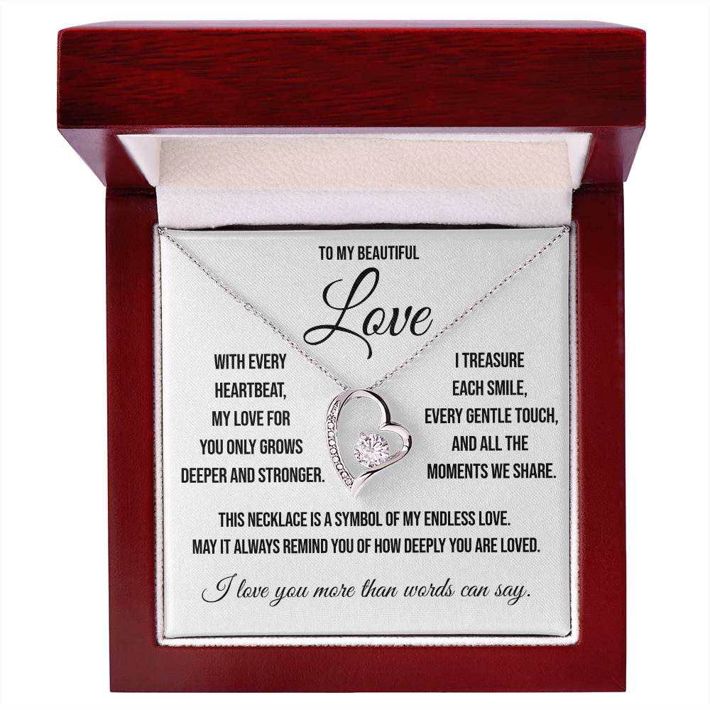 To My Beautiful Love "With Every Heartbeat" Forever Love Necklace